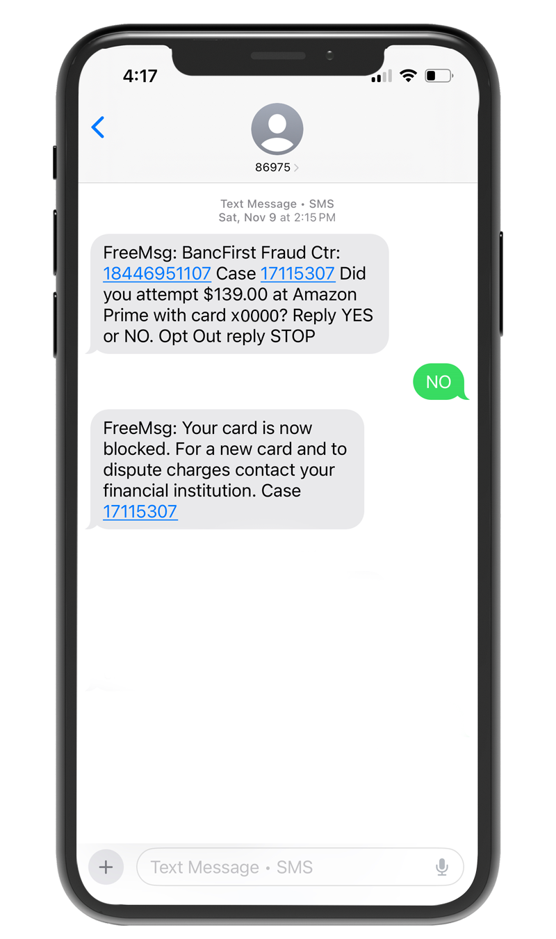 BancFirstFraudDeptTexts.png Screenshot of phone with authentic text message from BancFirst Fraud Department in response to an unauthorized charge on BancFirst card