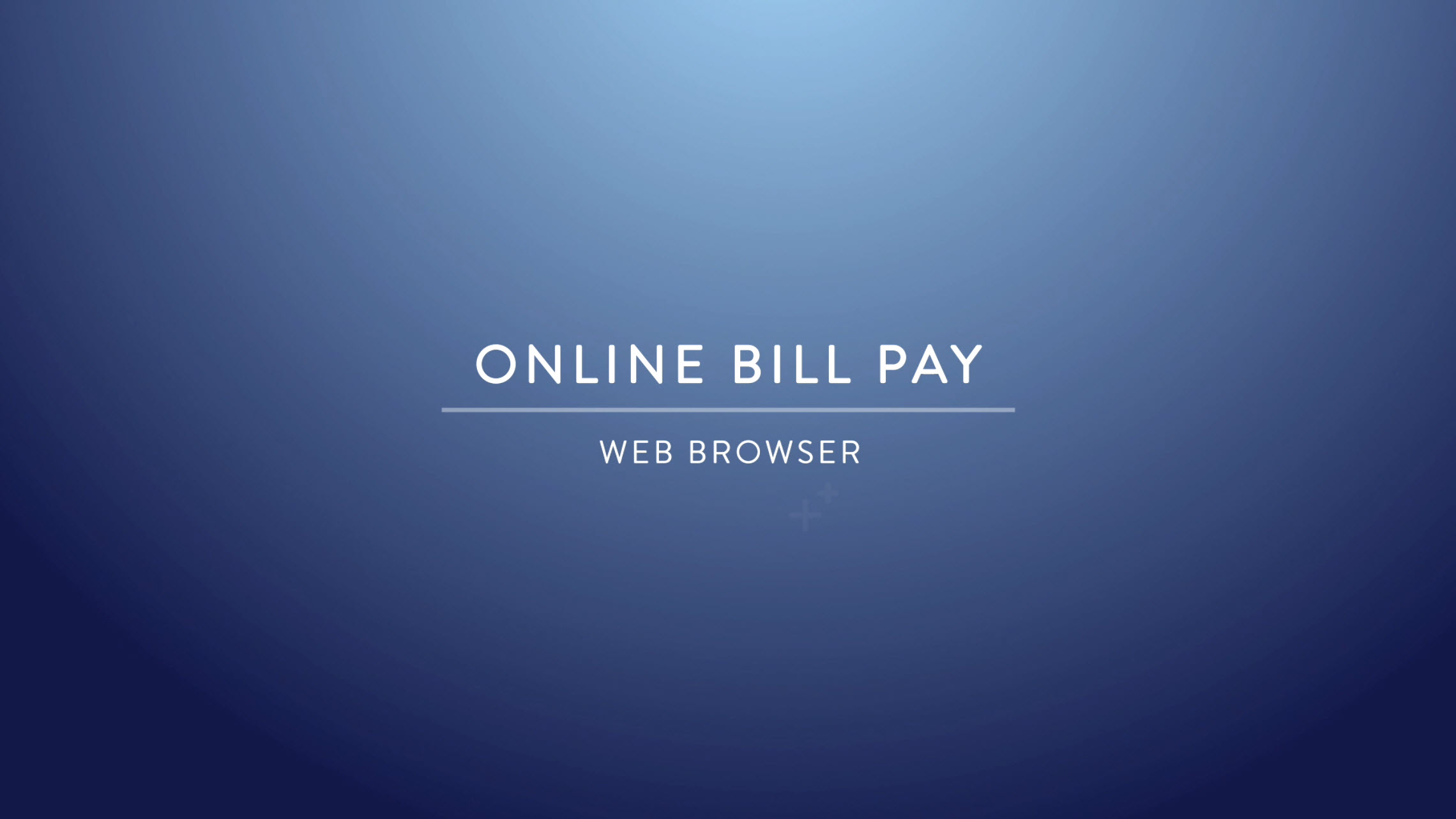 Video preview - Online Bill Payment